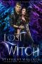 [Witches of Fire & Ice 02] • Lost Little Witch (Witches of Fire & Ice, Grimoire Book 2)